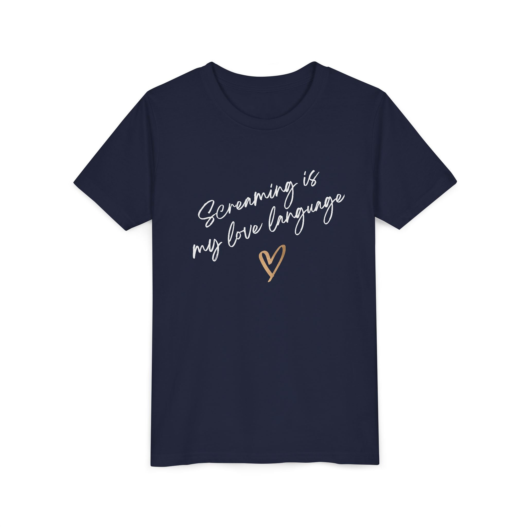 “Screaming Is My Love Language” Youth Tee