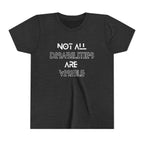 "Not All Disabilities Are Visible" Youth Tee