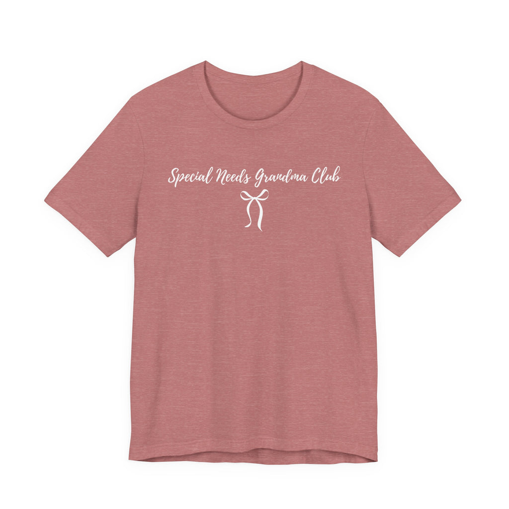 “Special Needs Grandma Club” Women’s Tee