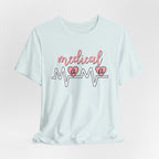 “Medical Mama” Women’s Tee