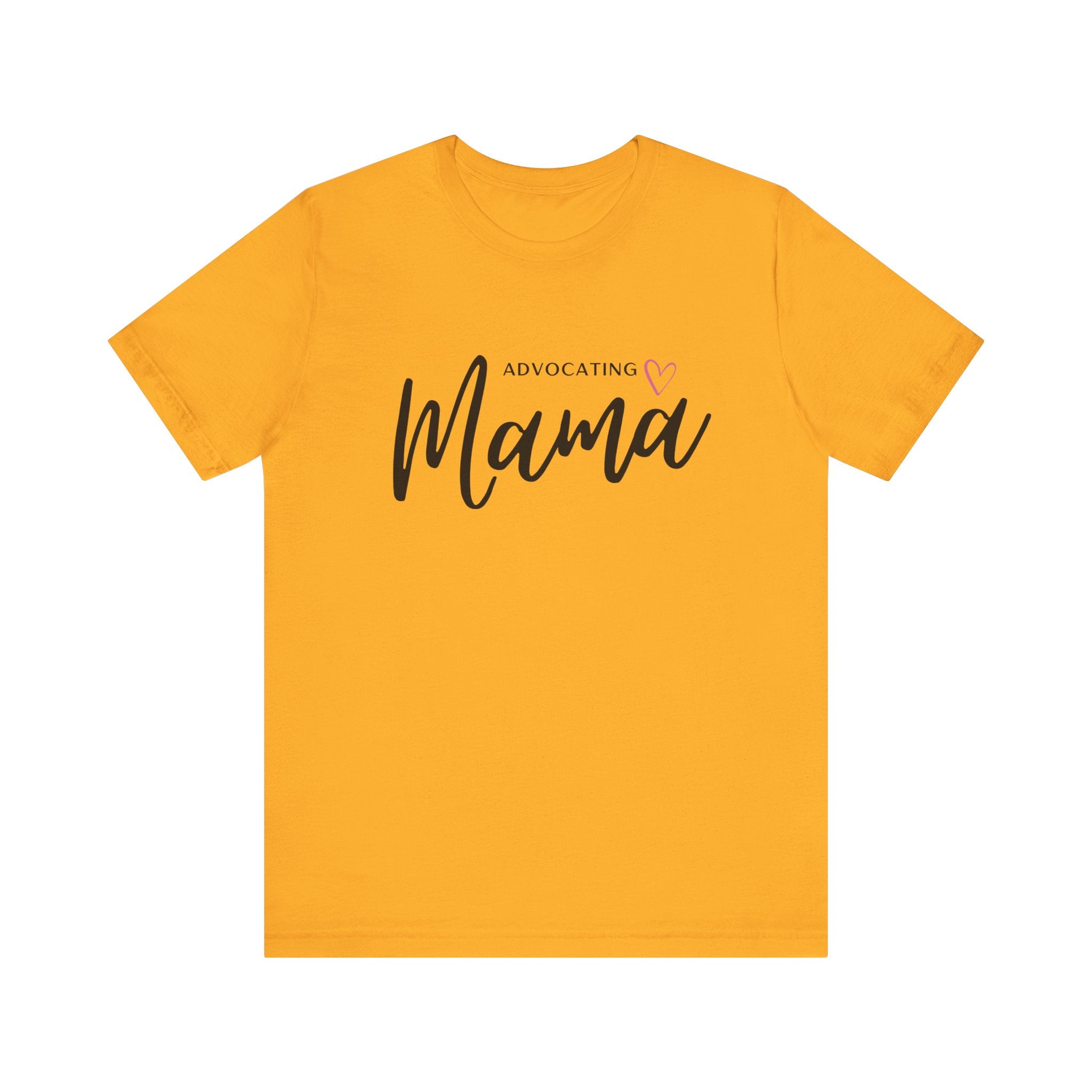 “Advocating Mama” Women’s Tee