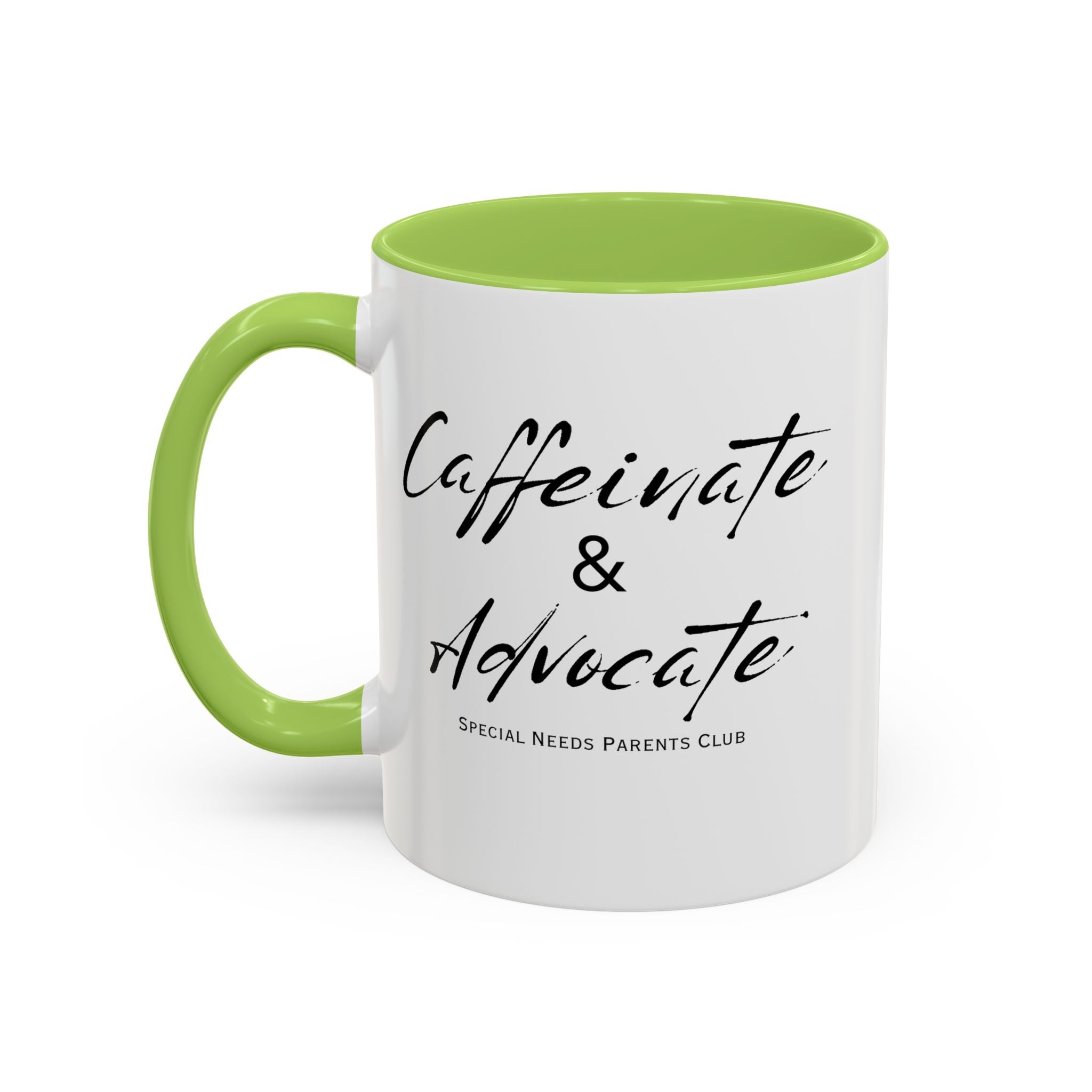 “Caffeinate & Advocate” Coffee Mug