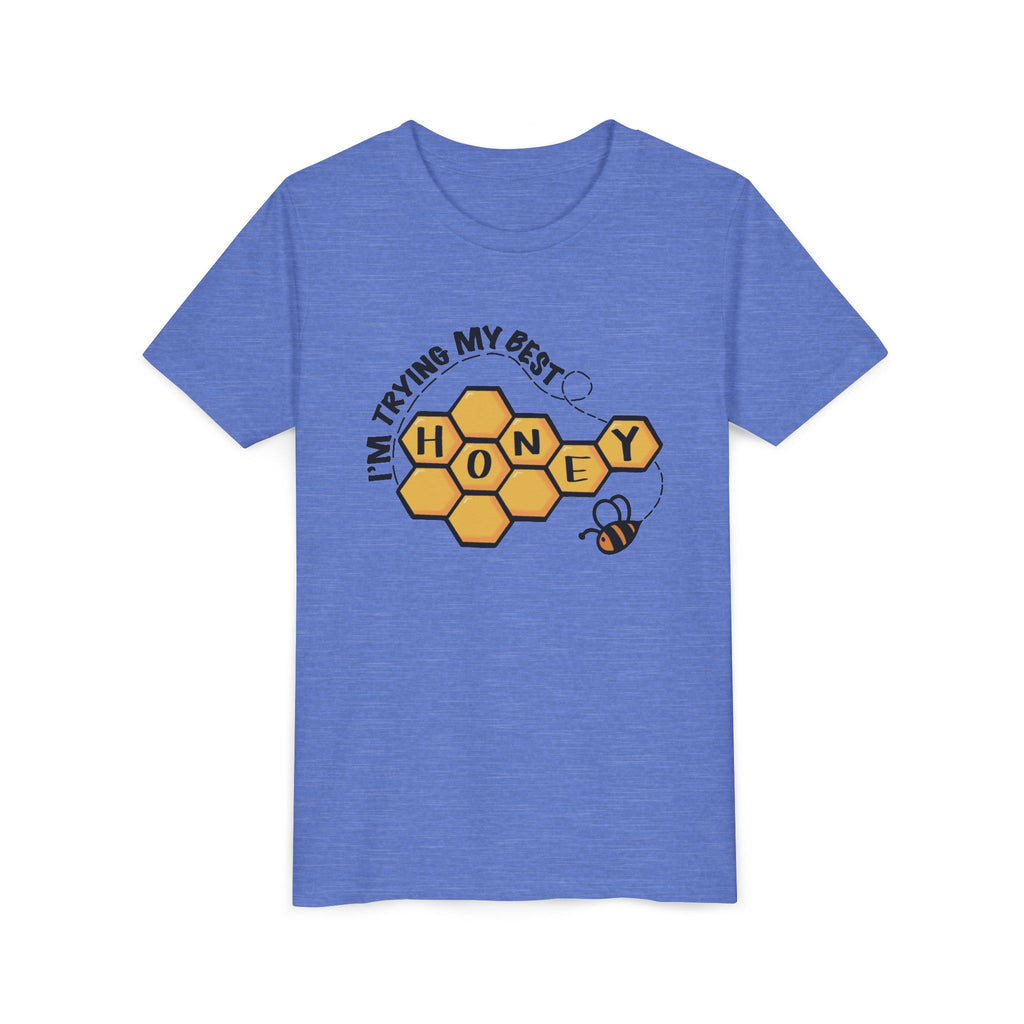 “I’m Trying My Best Honey” Youth Tee