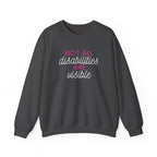 “Not All Disabilities Are Visible” Women’s Sweater
