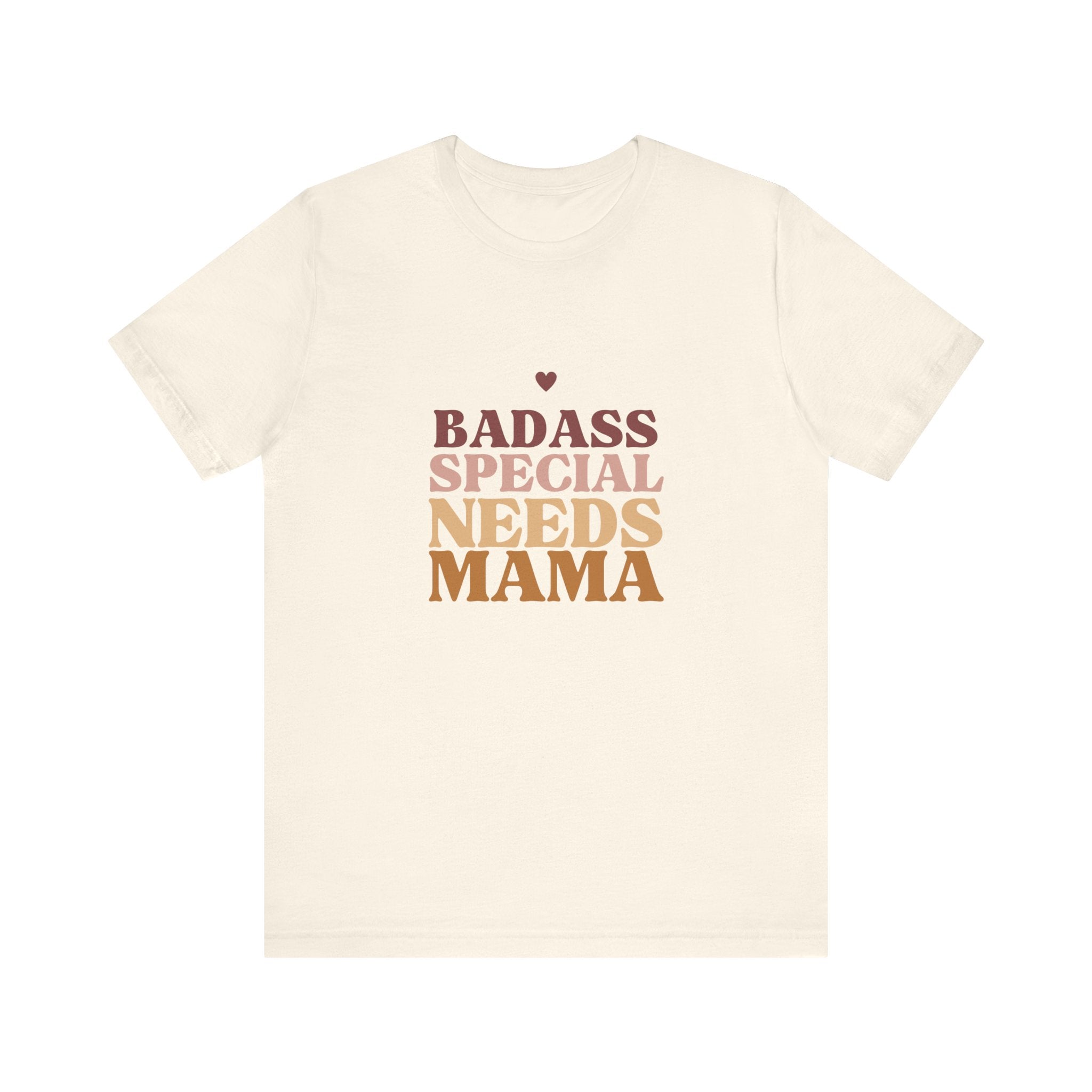 “Badass Special Needs Mama” Women’s Tee