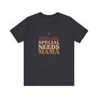 “Badass Special Needs Mama” Women’s Tee