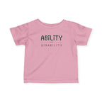 "Ability Over Disability" Infant Tee