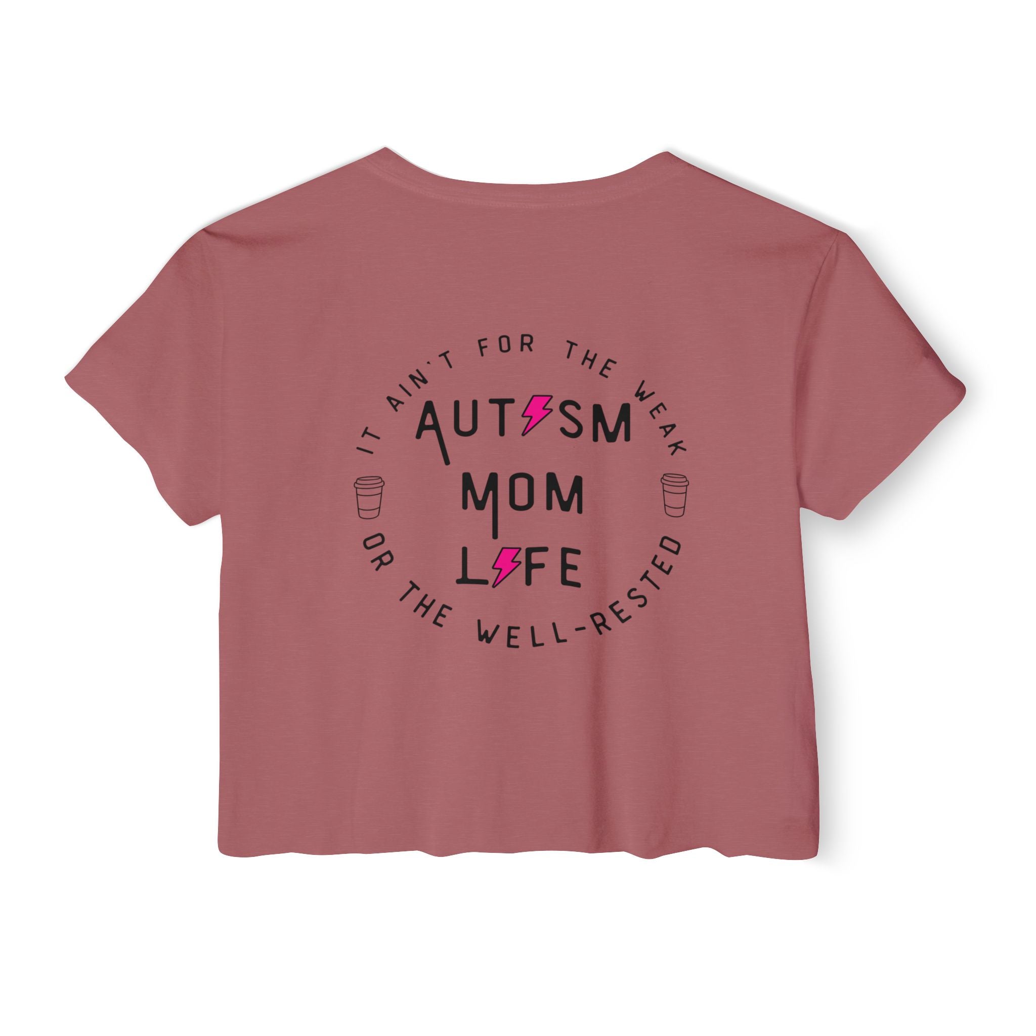 “Autism Mom Life” Women’s Crop Top