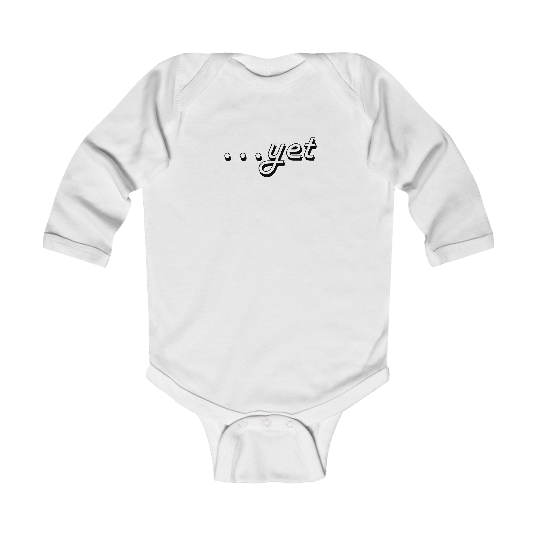 “The Power Of …Yet” Infant Long Sleeve Onesie
