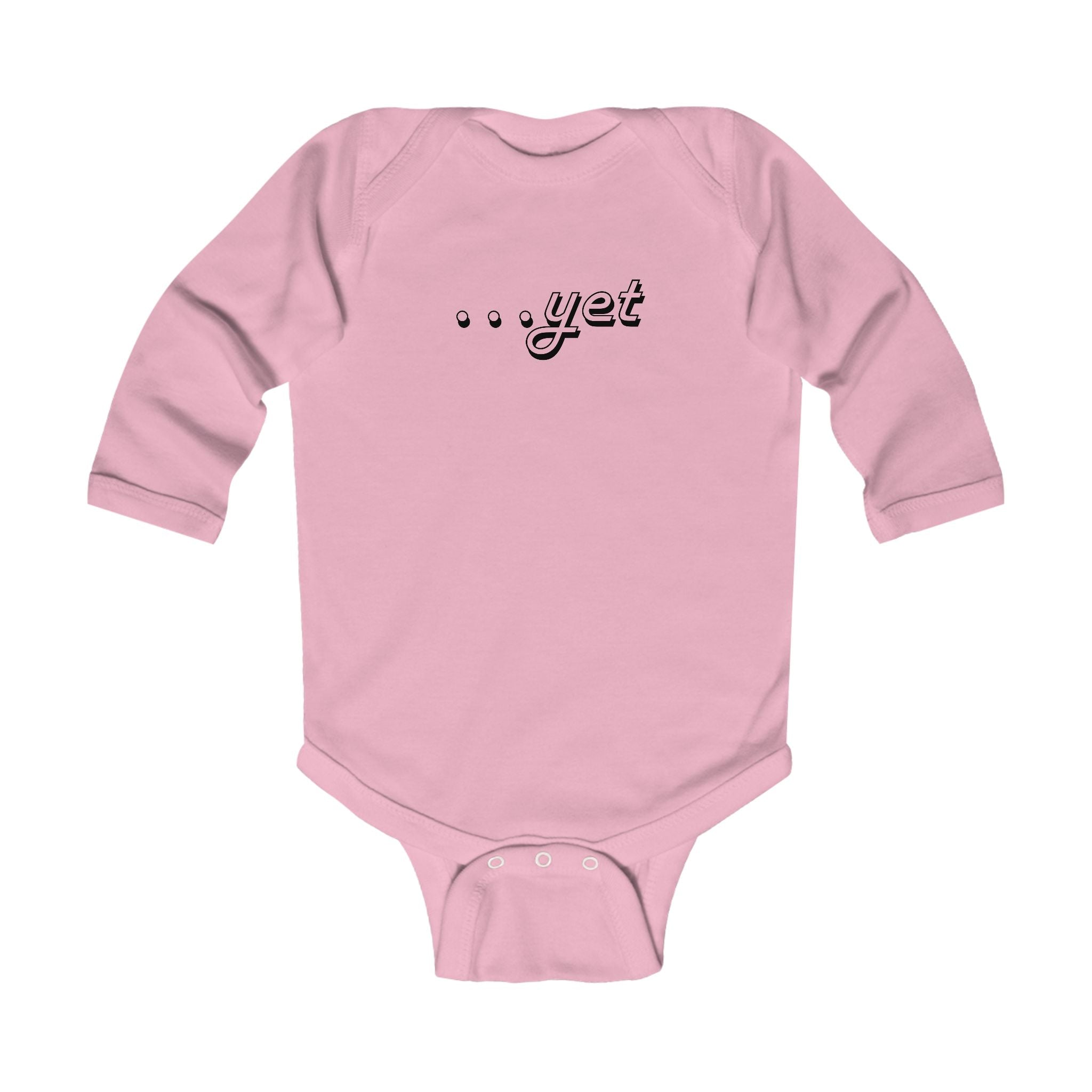 “The Power Of …Yet” Infant Long Sleeve Onesie