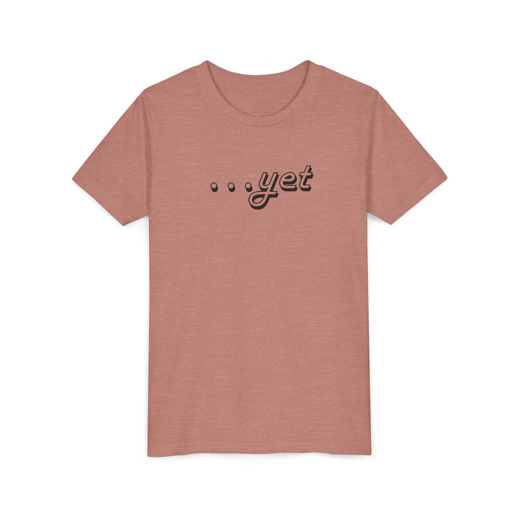 "The Power Of ...Yet" Youth Tee