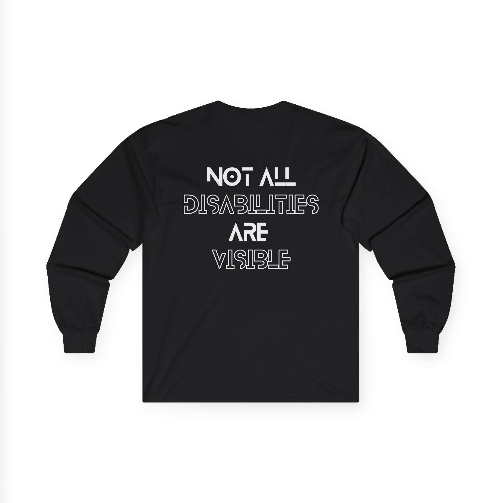 “Not All Disabilities Are Visible” Men’s Long Sleeve