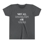 "Not All Disabilities Are Visible" Youth Tee