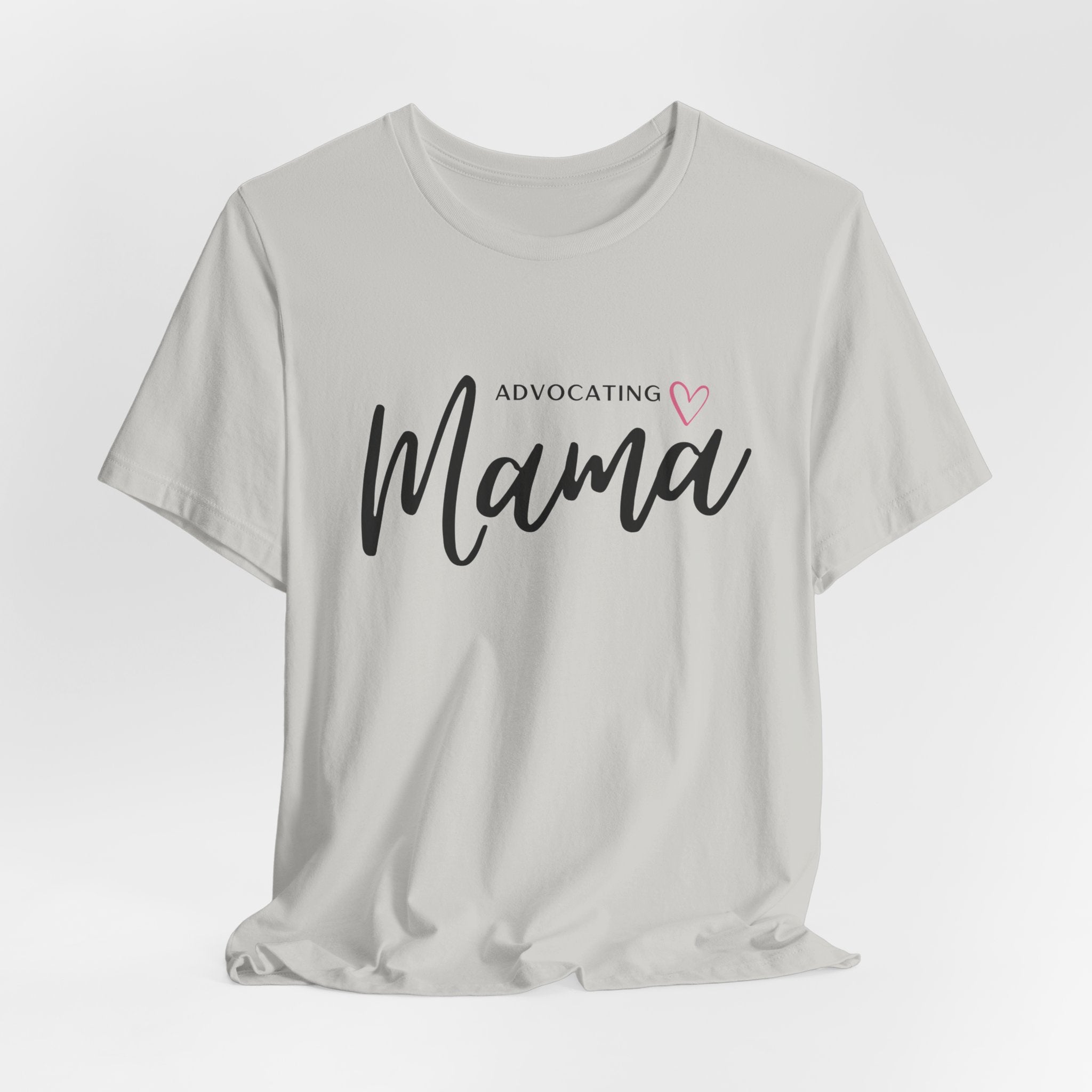 “Advocating Mama” Women’s Tee