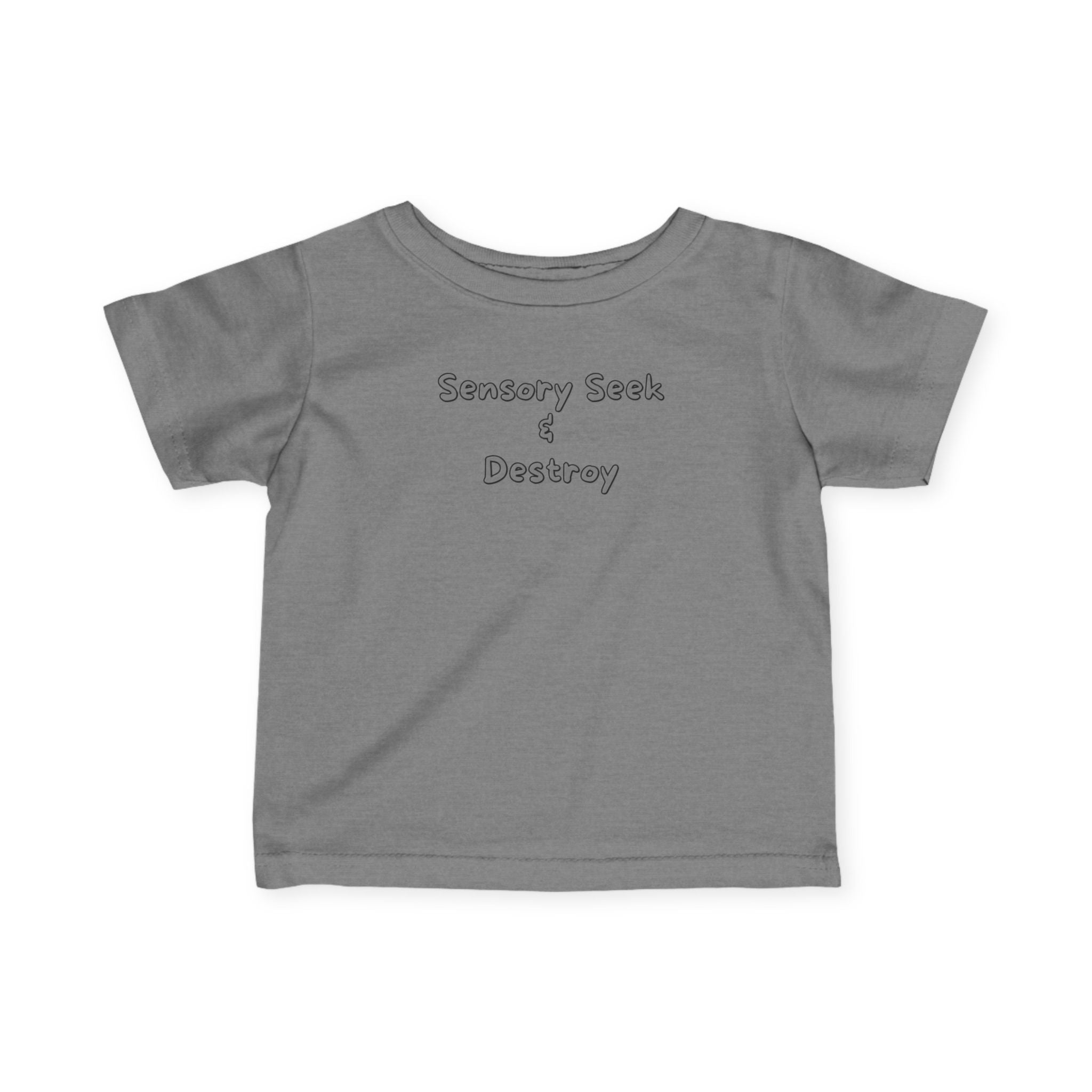 “Sensory Seek & Destroy” Infant Tee