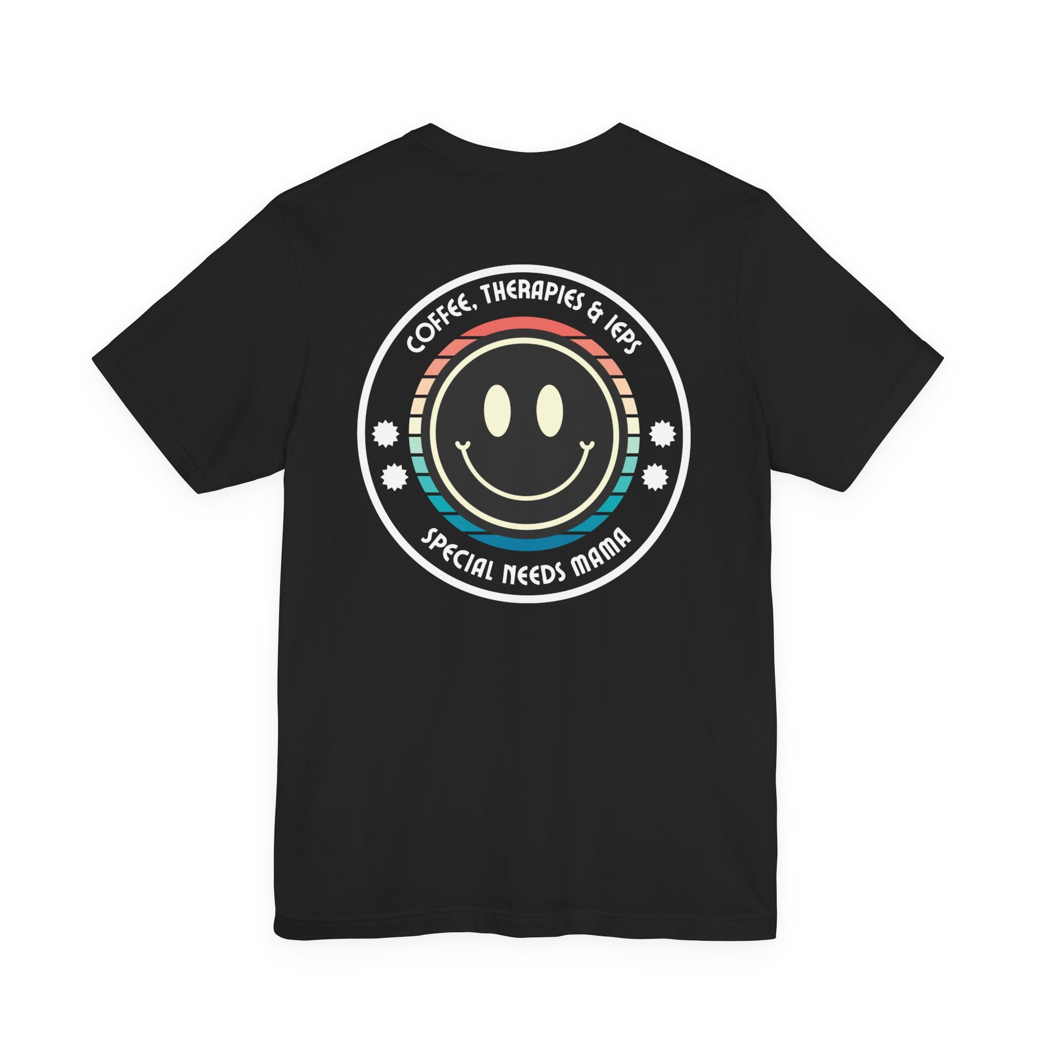 “Coffee, Therapies & IEP’s,  Special Needs Mama” Women’s Tee