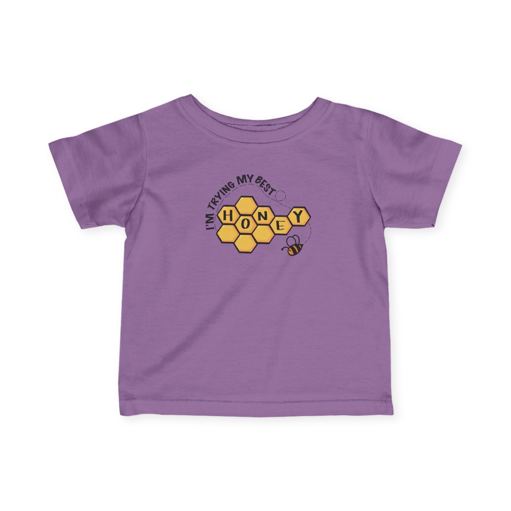 "I'm Trying My Best Honey" Infant Tee