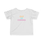 “Out Of Control” Infant Tee