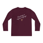 “Screaming Is My Love Language” Youth Long Sleeve