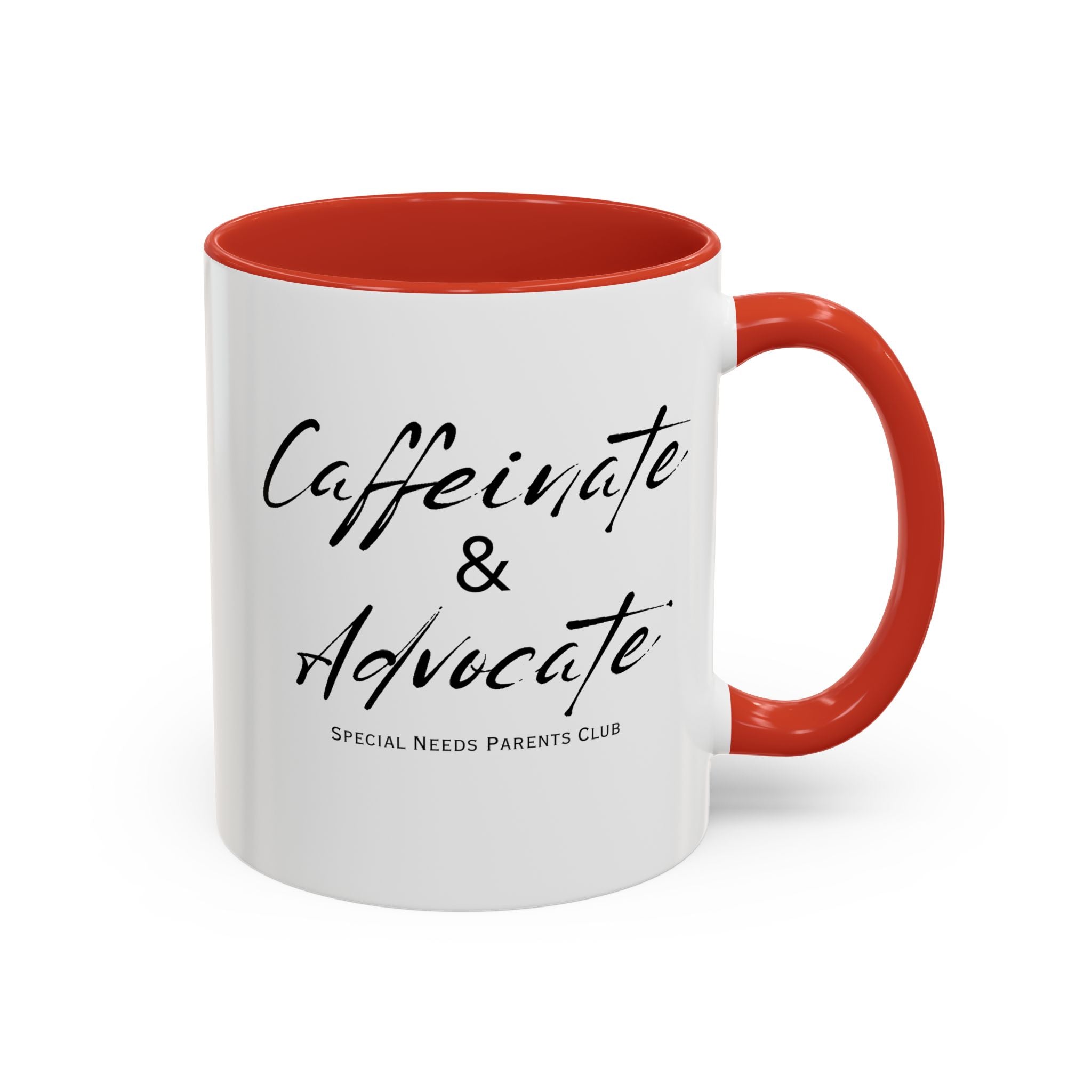 “Caffeinate & Advocate” Coffee Mug