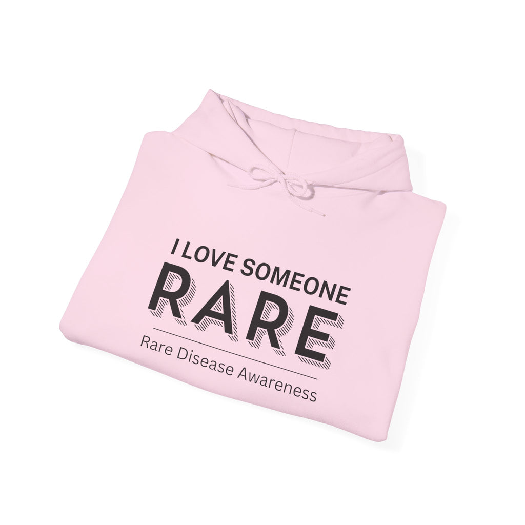 “I Love Someone Rare” Hoodie