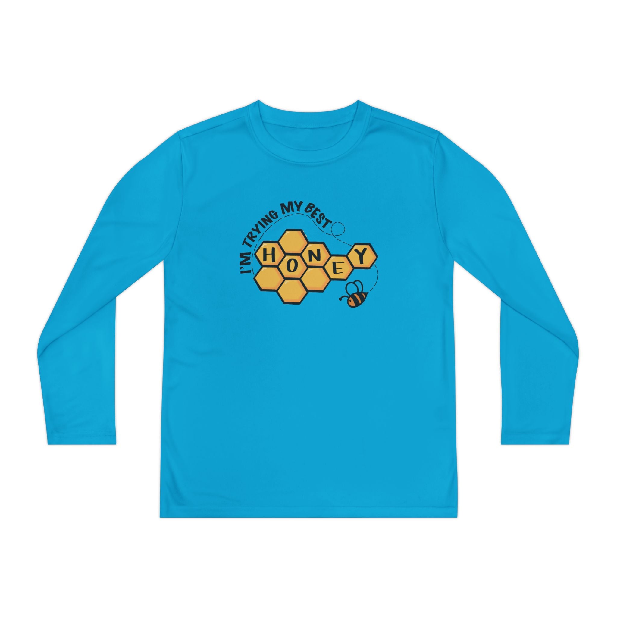 “I’m Trying My Best Honey” Youth Long Sleeve