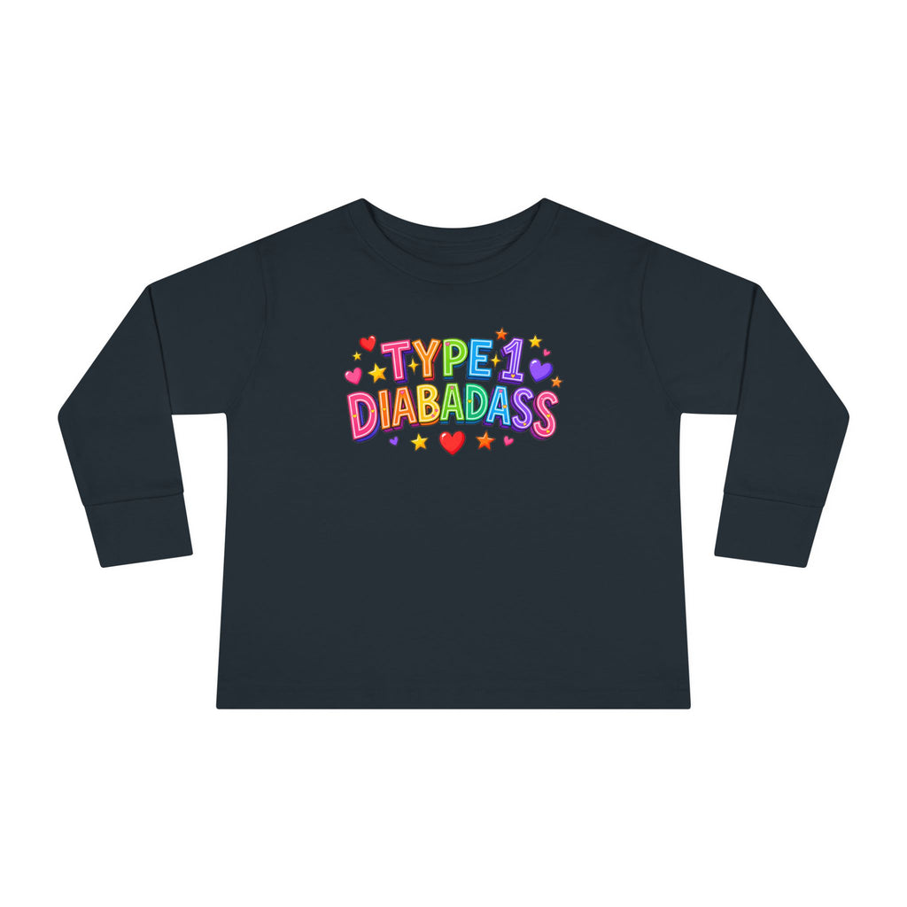 “Type 1 Diabadass” Toddler Long Sleeve