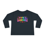 “Type 1 Diabadass” Toddler Long Sleeve