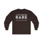“I Love Someone Rare” Men’s Long Sleeve