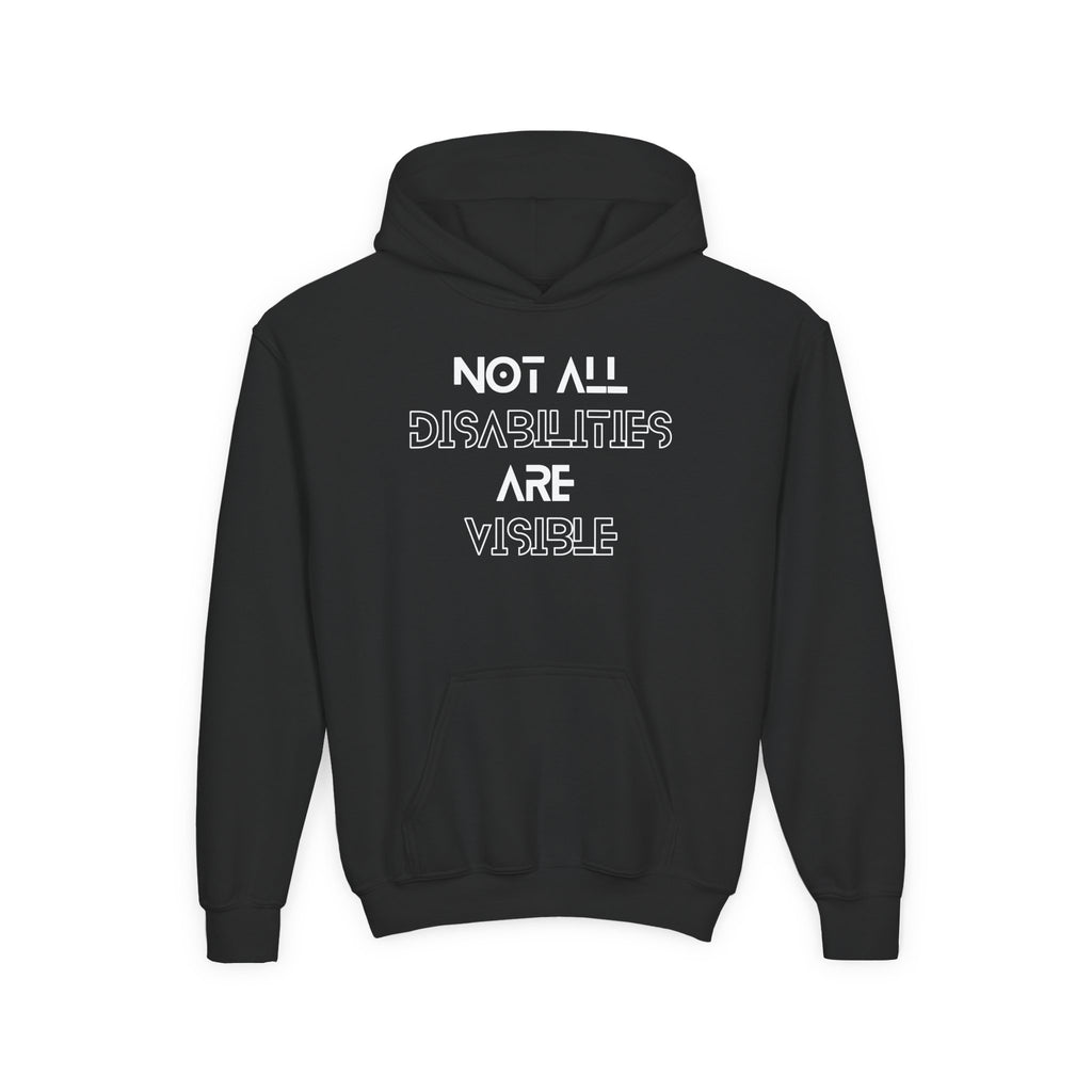 “Not All Disabilities Are Visible” Youth Hoodie