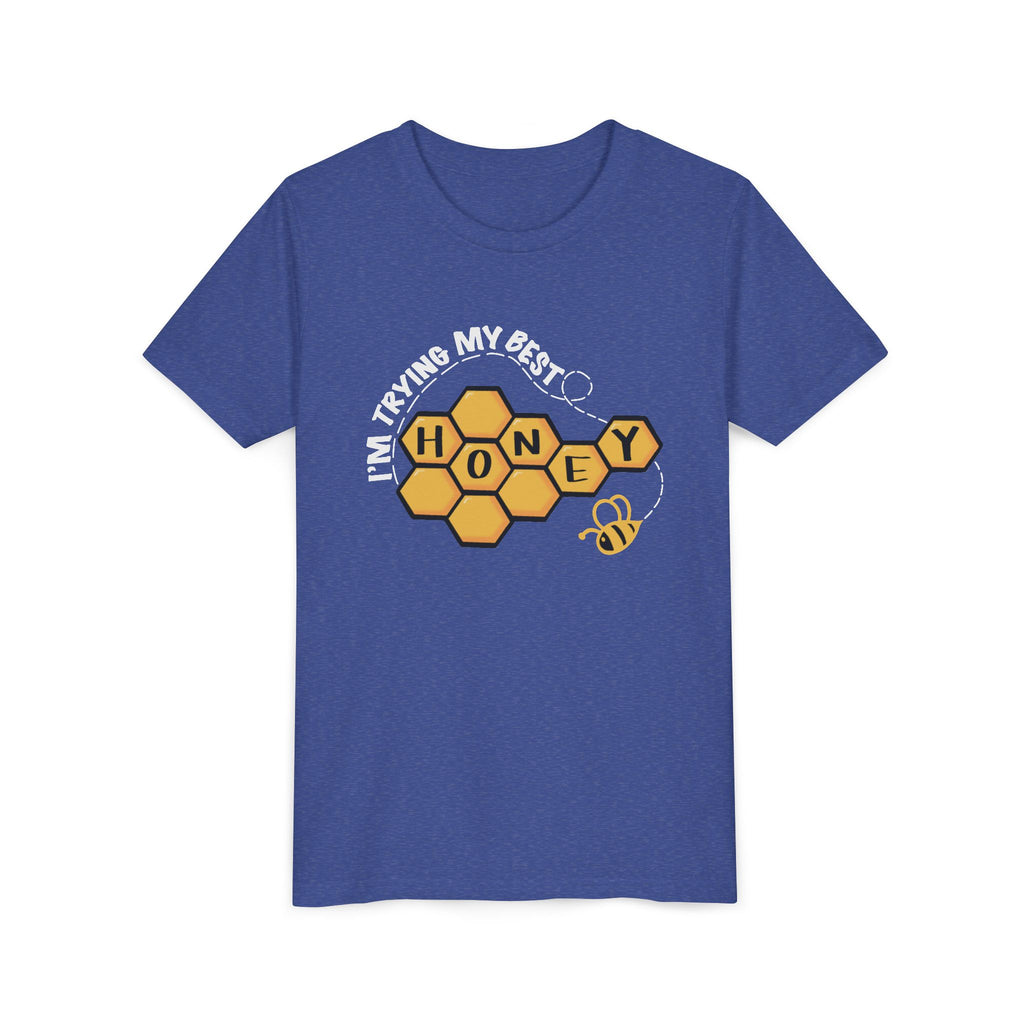 “I’m Trying My Best Honey” Youth Tee