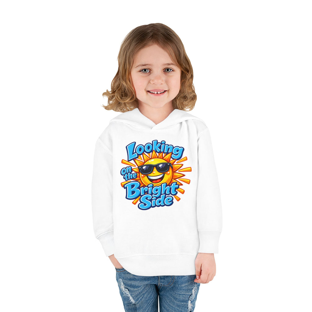 "Looking On The Bright Side" Toddler Hoodie
