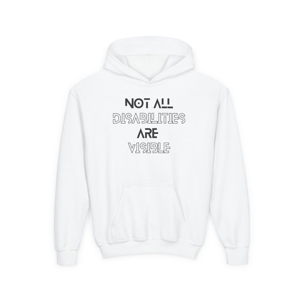“Not All Disabilities Are Visible” Youth Hoodie