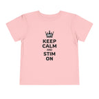 “Keep Calm & Stim On” Toddler Tee