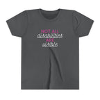 "Not All Disabilities Are Visible" Youth Tee