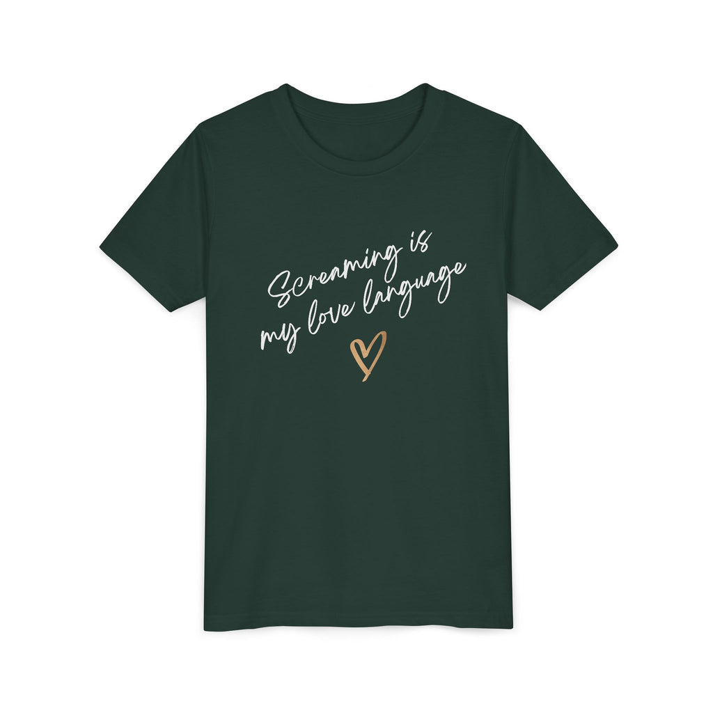 “Screaming Is My Love Language” Youth Tee