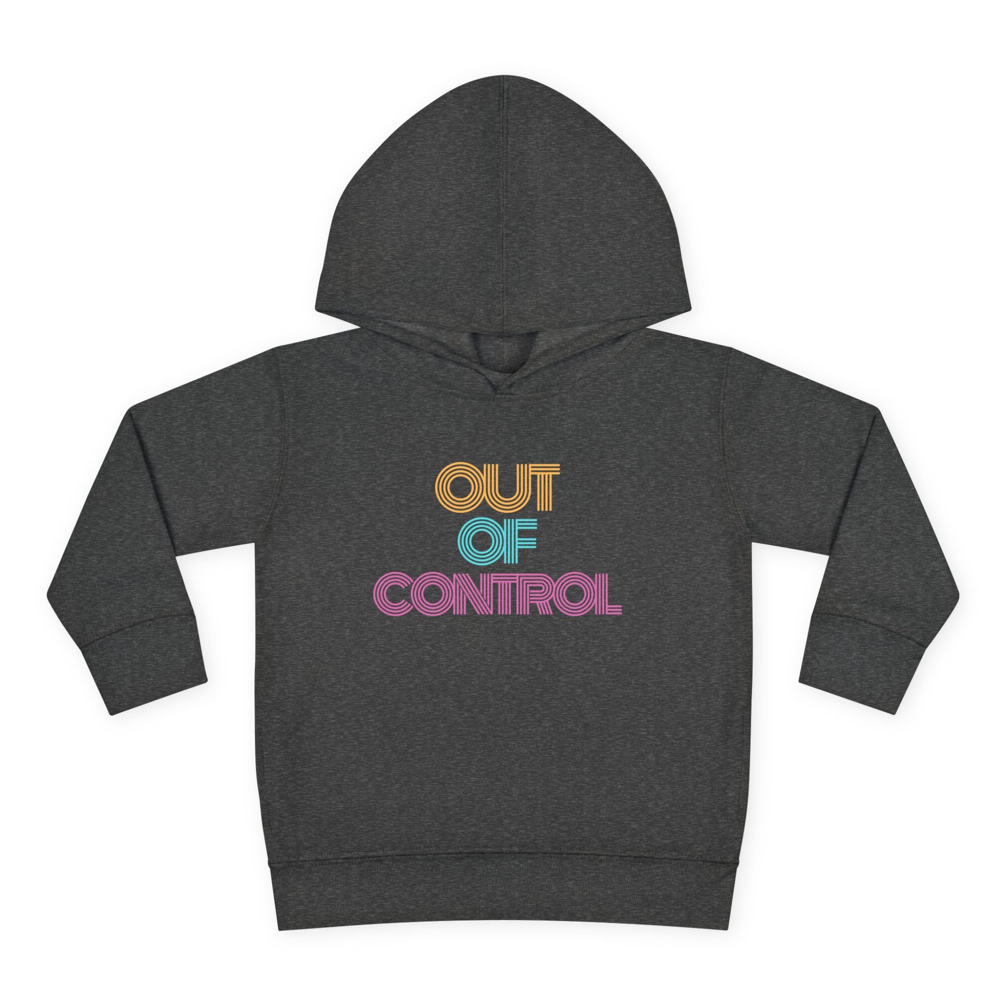 “Out Of Control” Toddler Hoodie