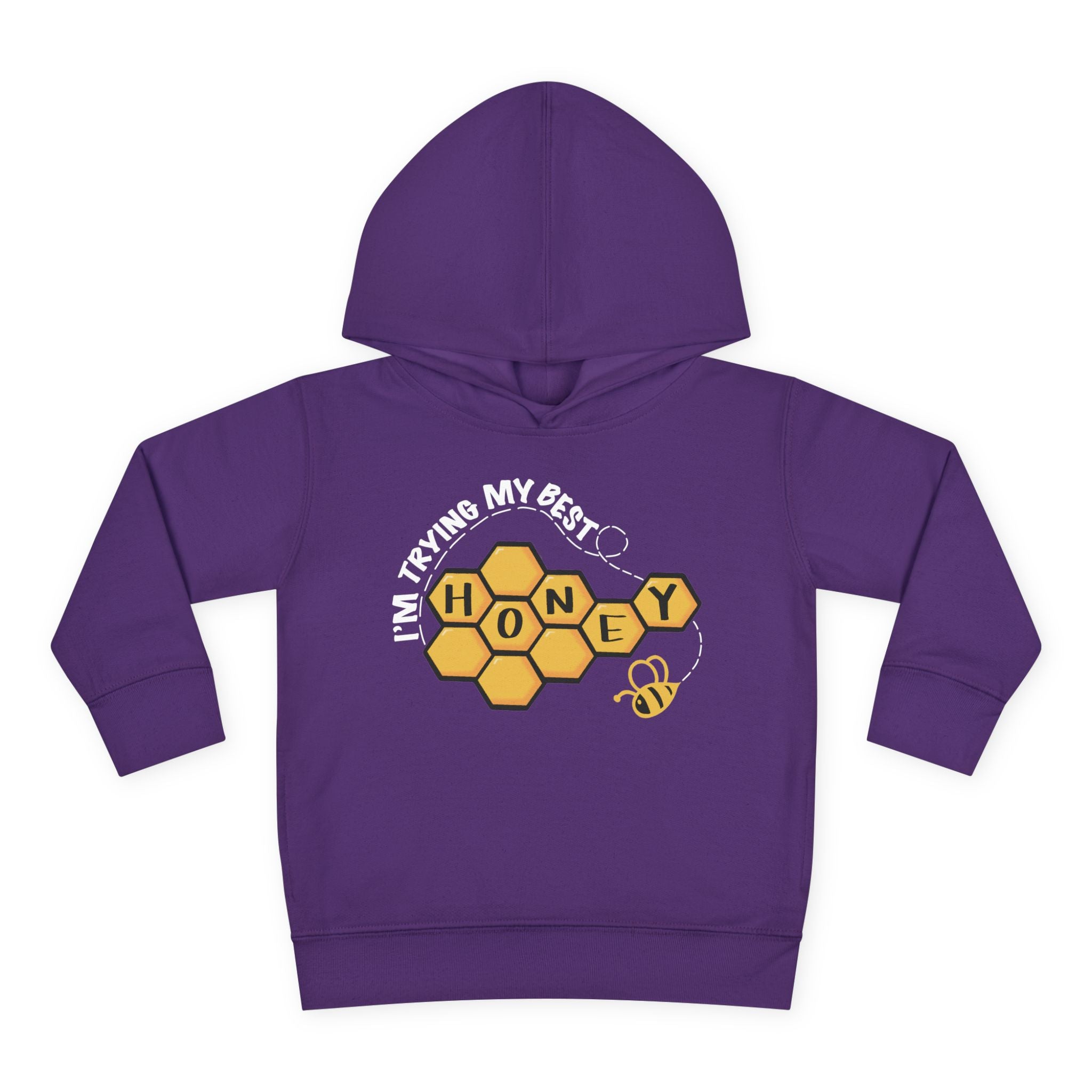 "I'm Trying My Best Honey" Toddler Hoodie