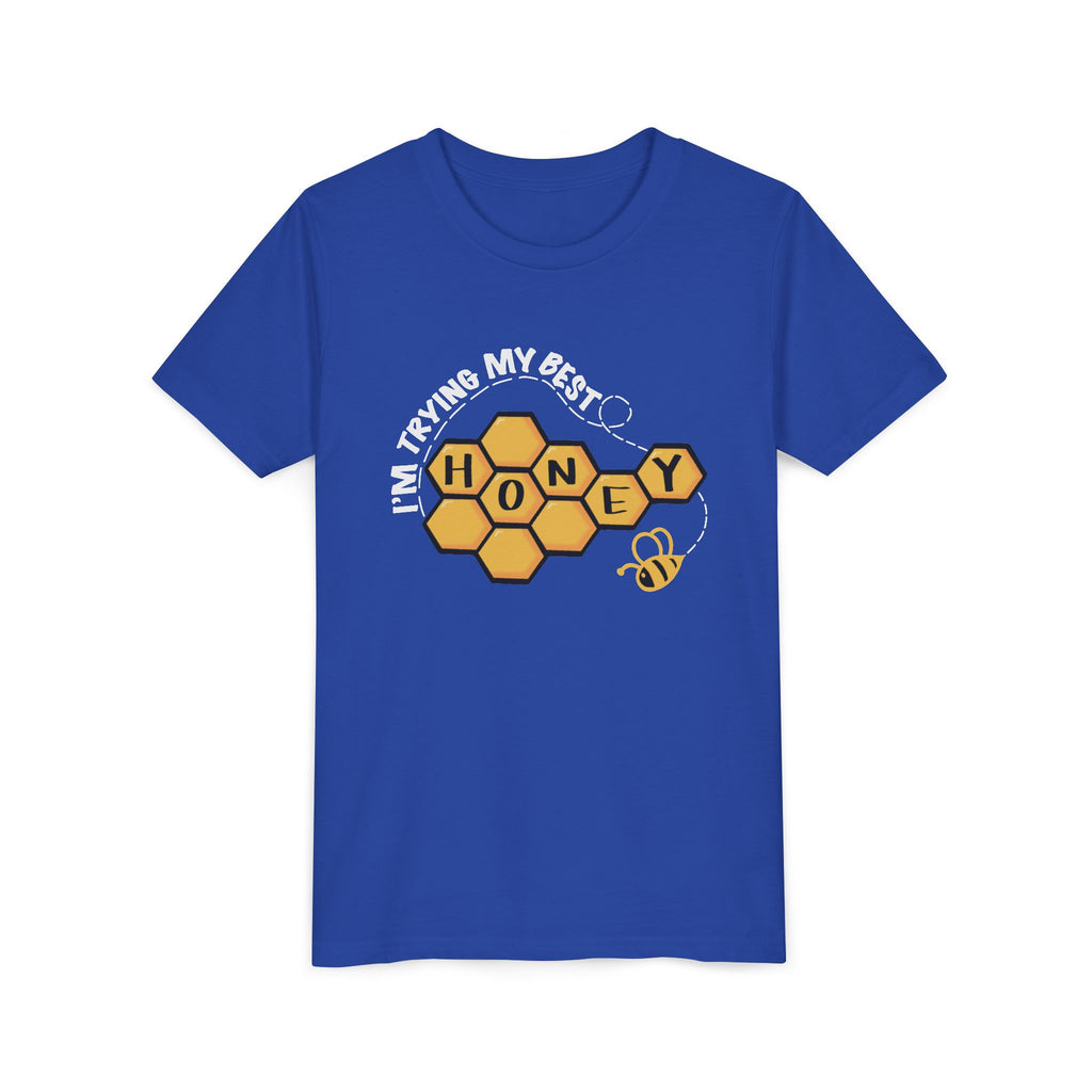 “I’m Trying My Best Honey” Youth Tee