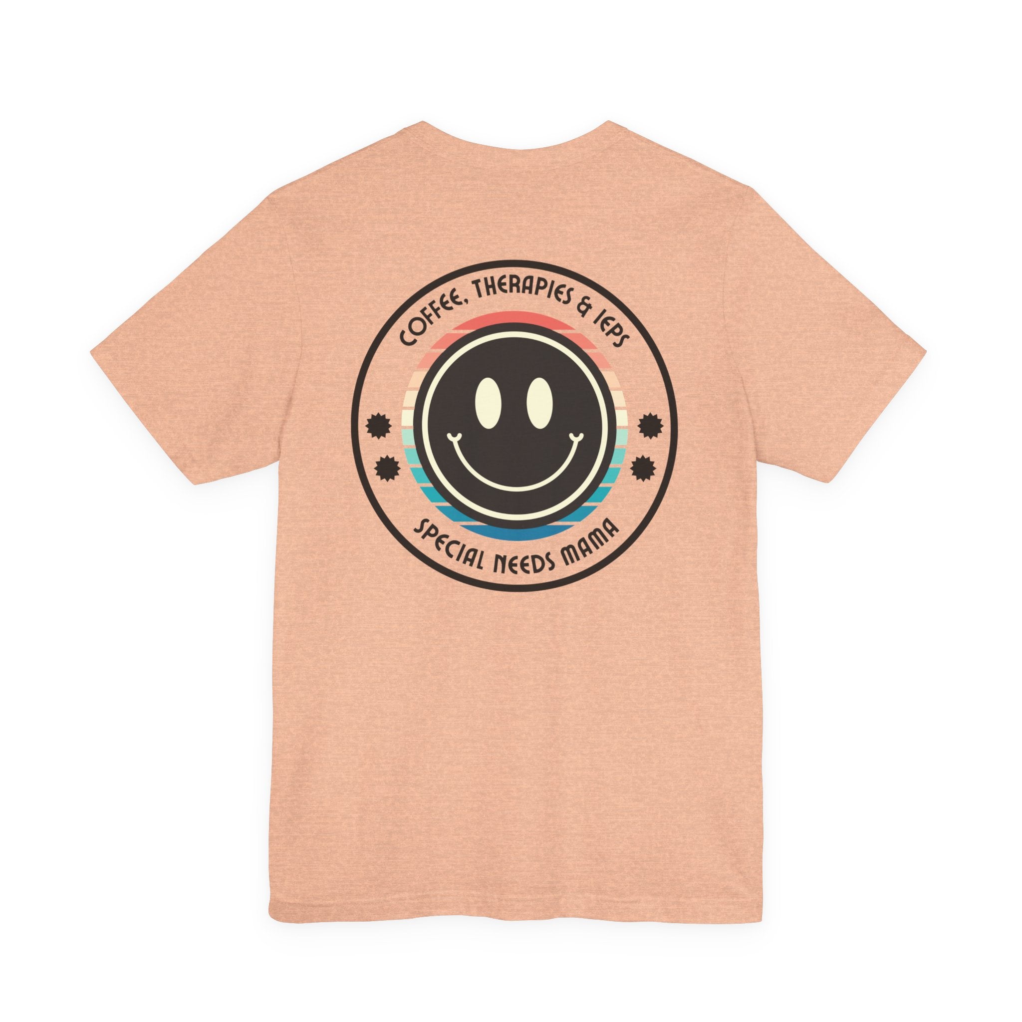 “Coffee, Therapies & IEP’s,  Special Needs Mama” Women’s Tee