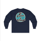 “It Takes A Village, SNPC Ally” Men’s Long Sleeve