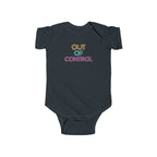 “Out Of Control” Infant Short Sleeve Onesie