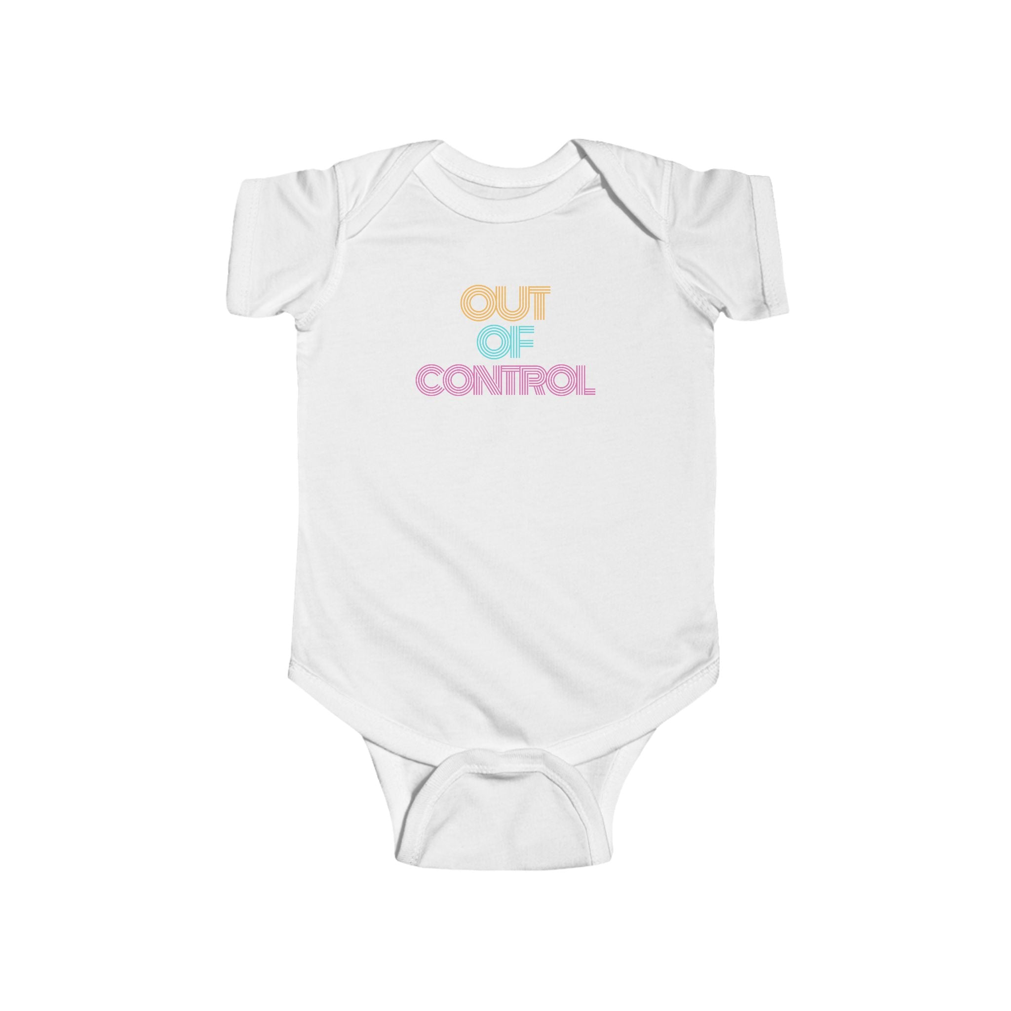 “Out Of Control” Infant Short Sleeve Onesie
