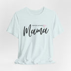 “Advocating Mama” Women’s Tee