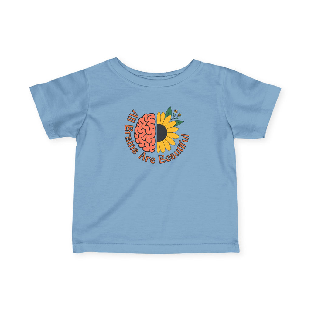 “All Brains Are Beautiful” Infant Tee