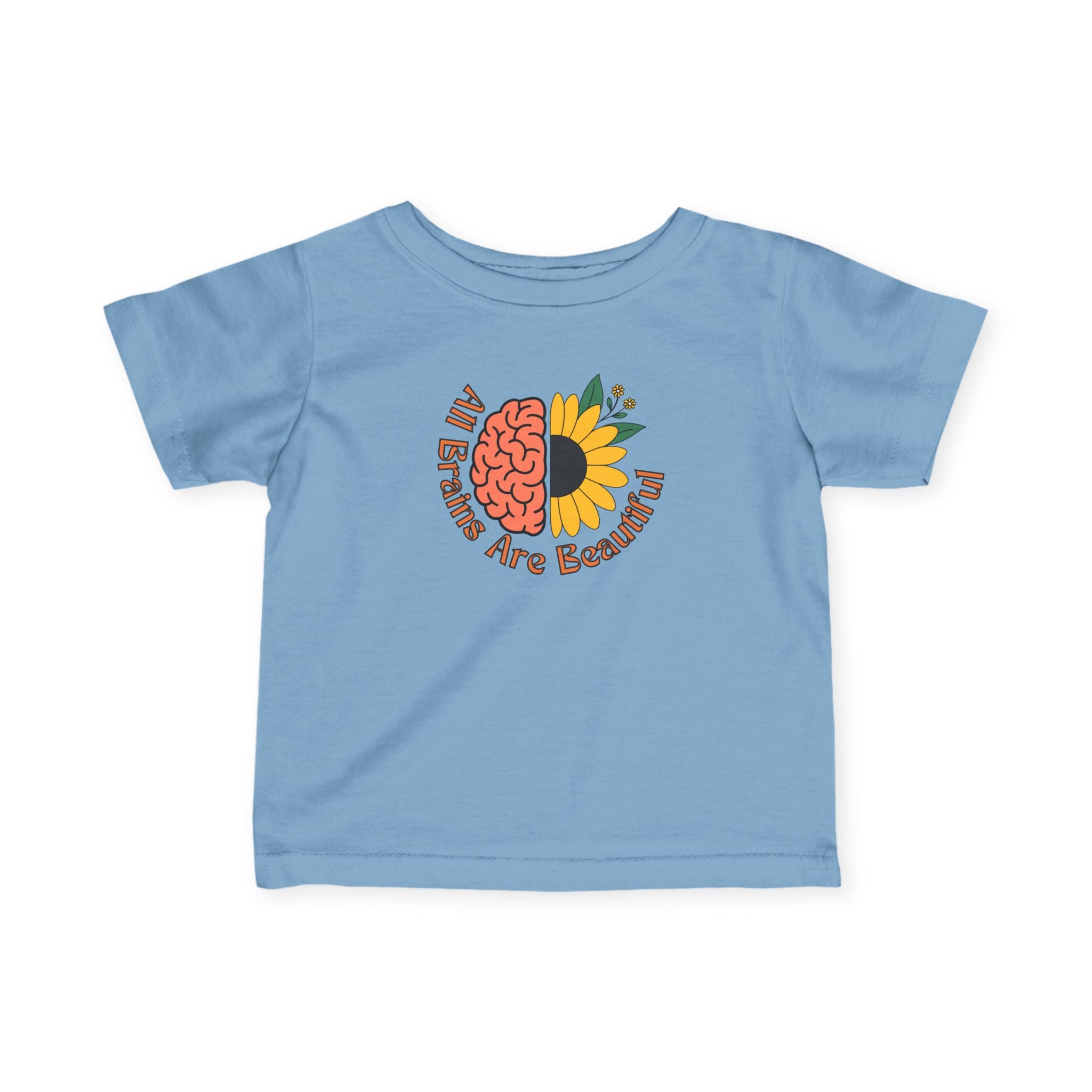 “All Brains Are Beautiful” Infant Tee