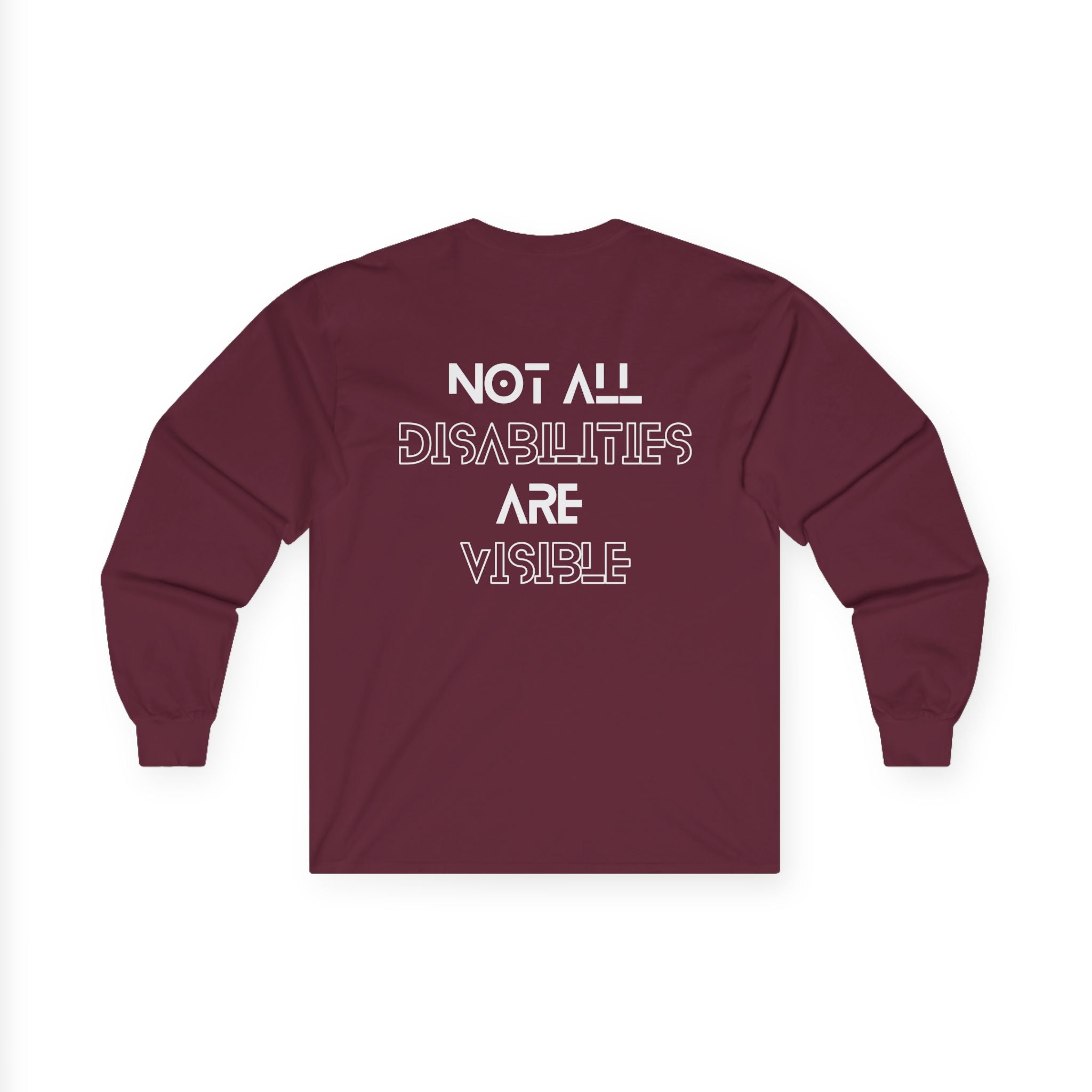 “Not All Disabilities Are Visible” Men’s Long Sleeve