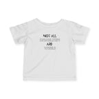 “Not All Disabilities Are Visible” Infant Tee