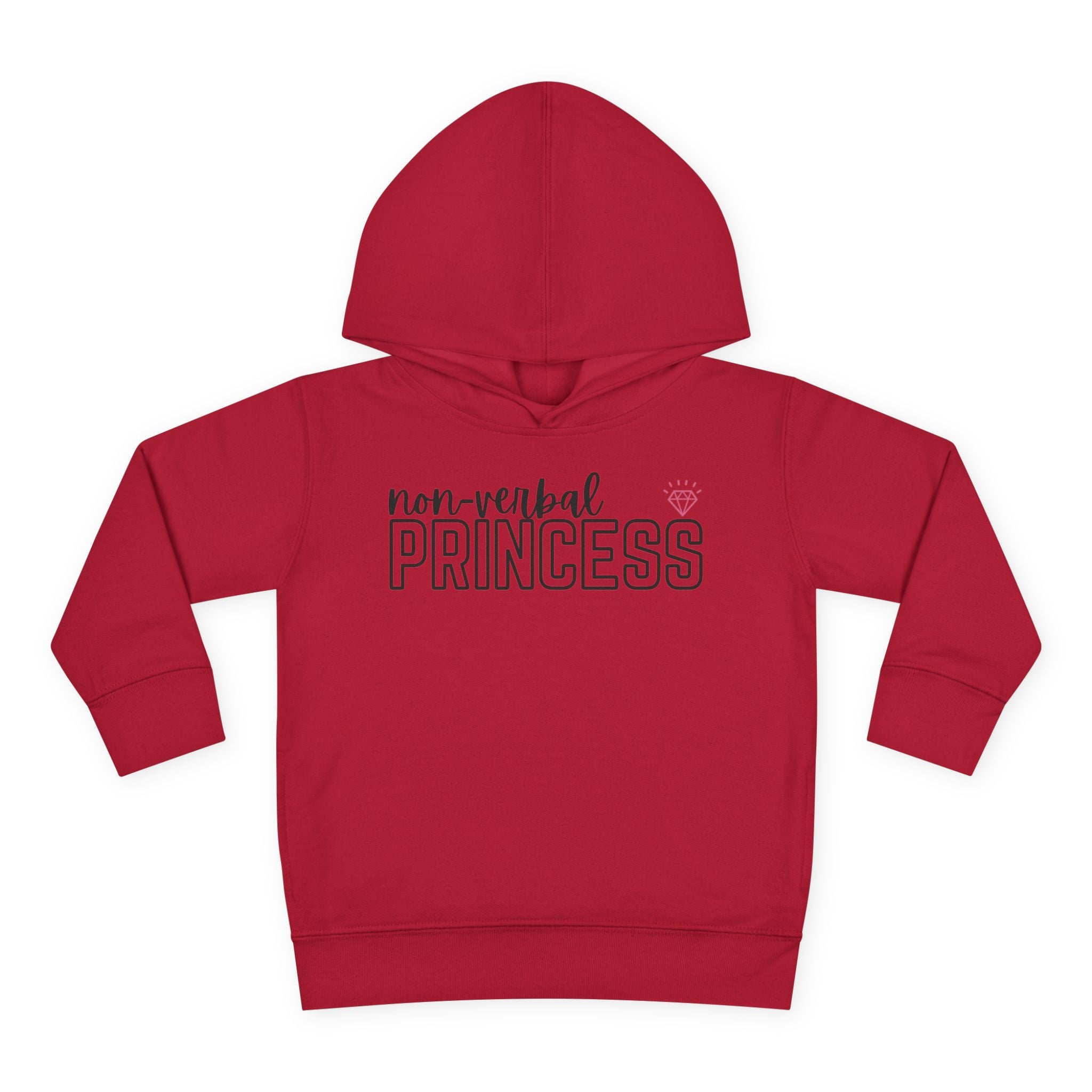 “Non-Verbal Princess” Toddler Hoodie