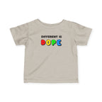 “Different Is Dope” Infant Tee